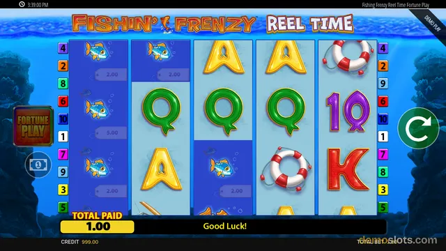 A 5-reel slot game titled Fishin' Frenzy Reel Time shows a fully rendered underwater reel grid with fish, letter symbols, and a lifebuoy, with a Total Paid of 1.00 and a Good Luck message.